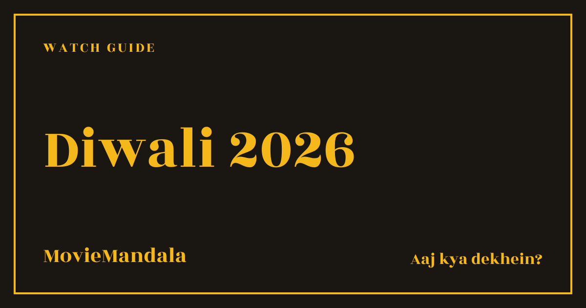 MovieMandala poster artwork: Diwali 2026, Watch guide